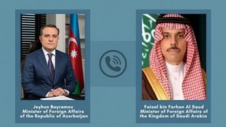Azərbaycan və Səudiyyə XİN başçıları telefonla danışdı